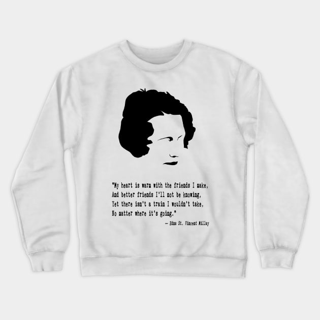Edna St. Vincent Millay Crewneck Sweatshirt by PoetandChef